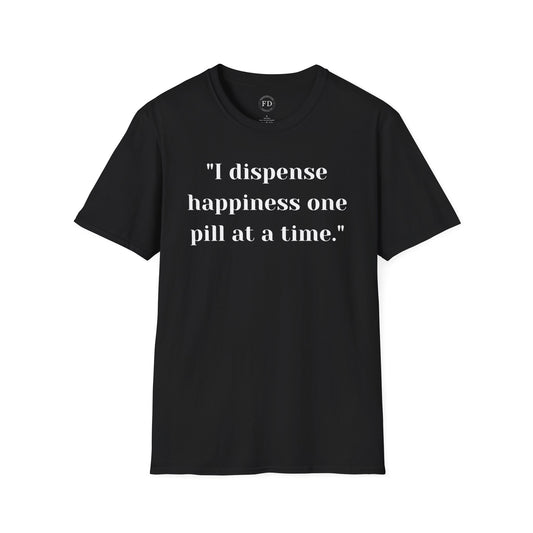 Dispense Happiness Unisex Softstyle T-Shirt