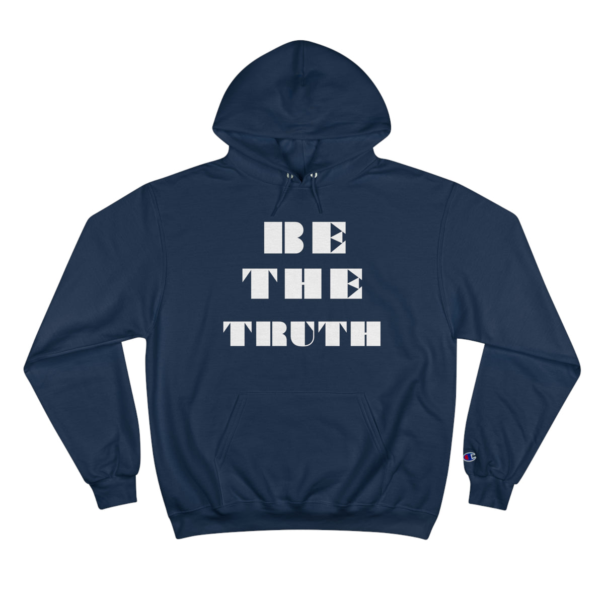 Be the Truth Champion Hoodie