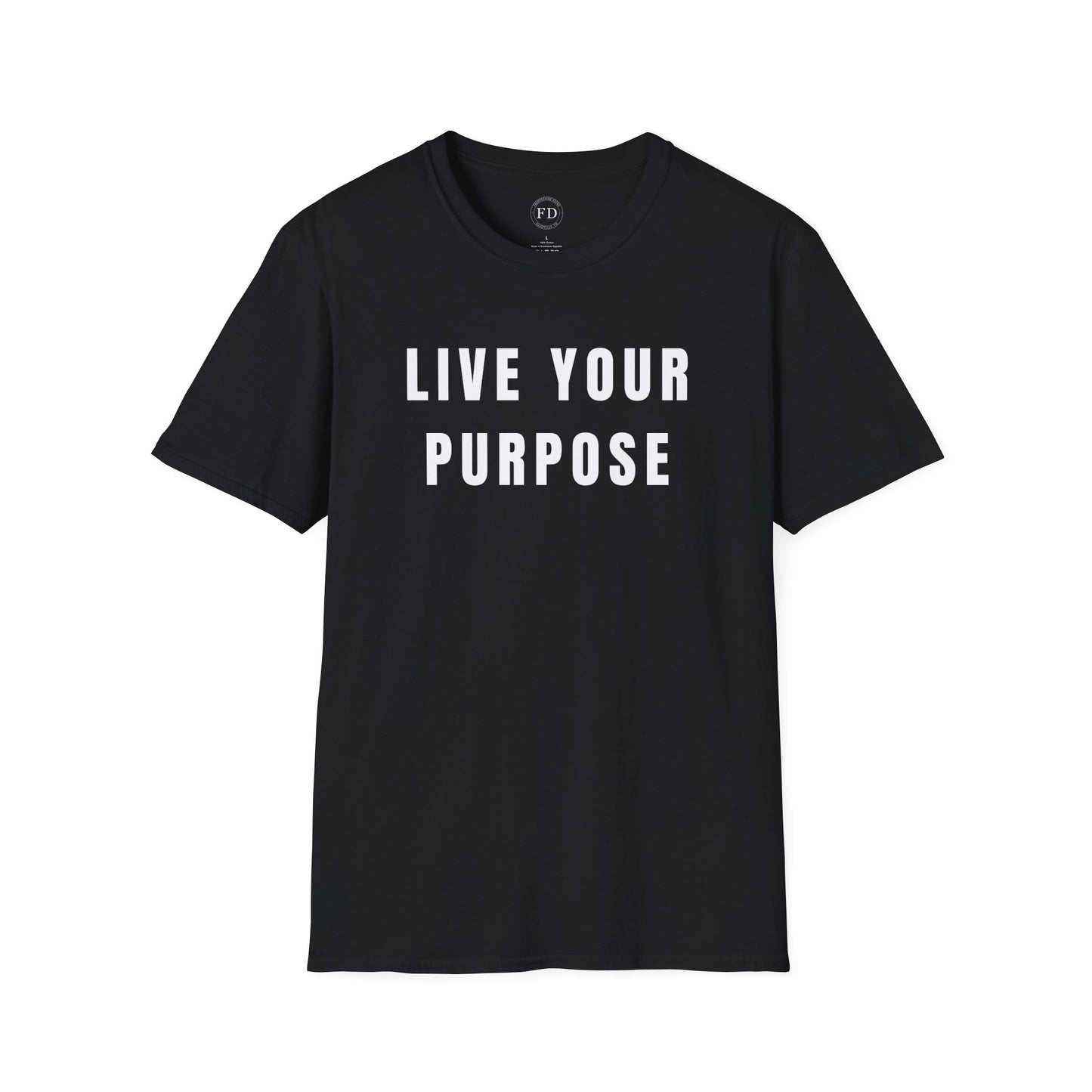 LIVE YOUR PURPOSE Unisex Soft style T-Shirt