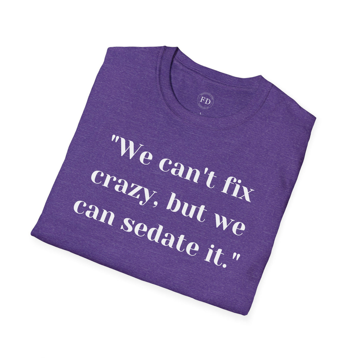 Can't fix Unisex Softstyle T-Shirt