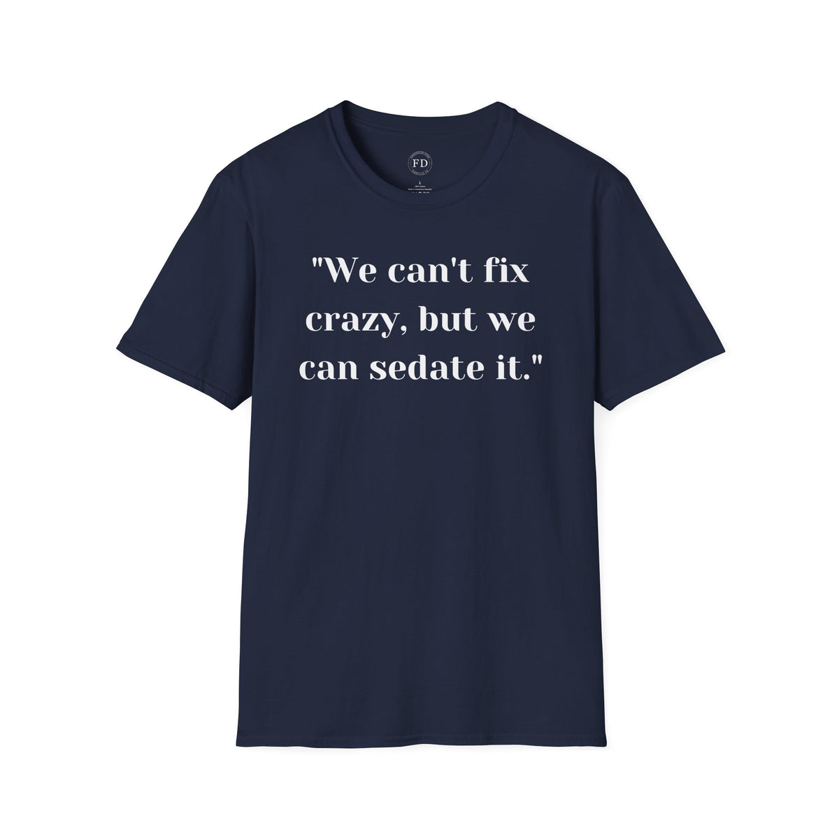 Can't fix Unisex Softstyle T-Shirt