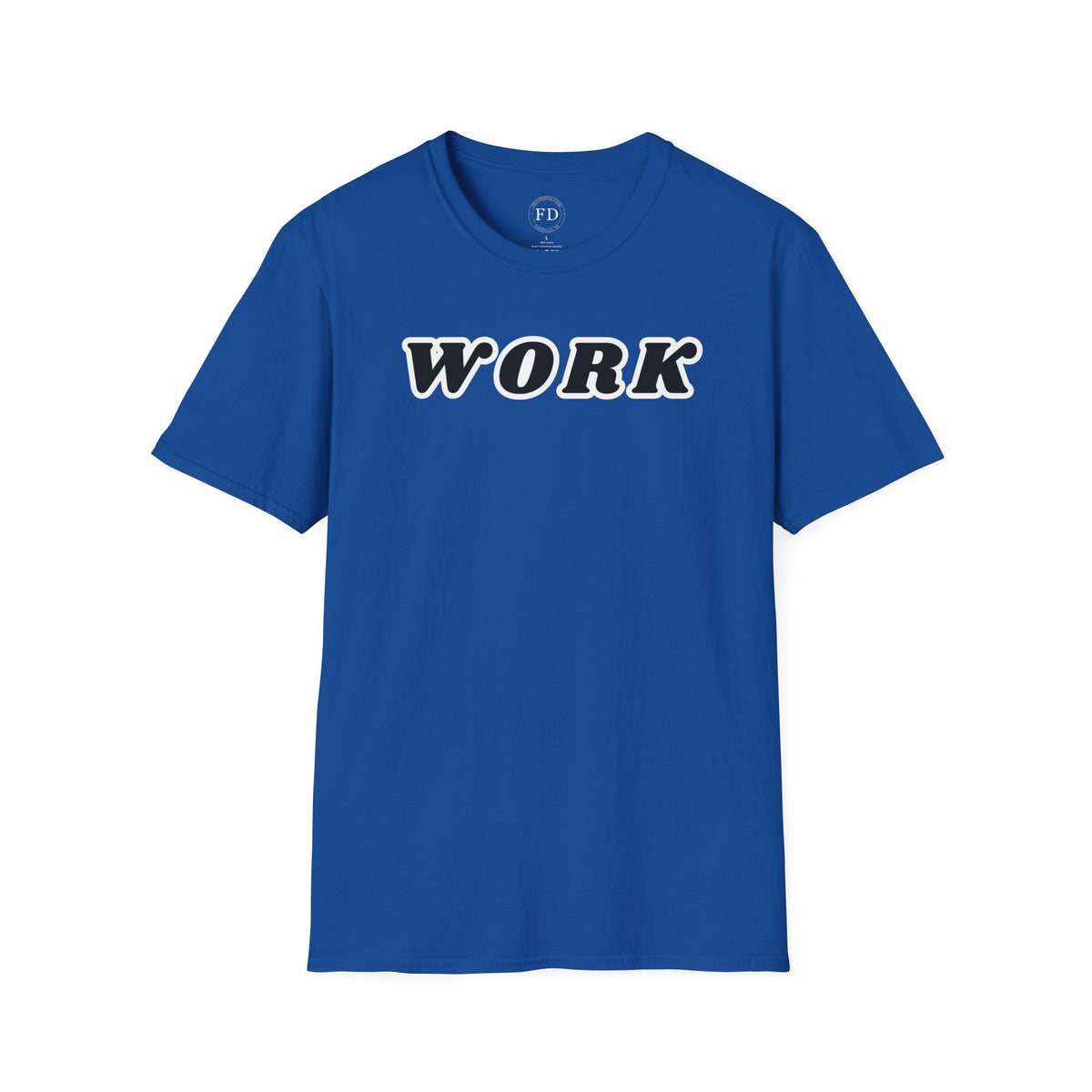 WORK Unisex Softstyle T-Shirt