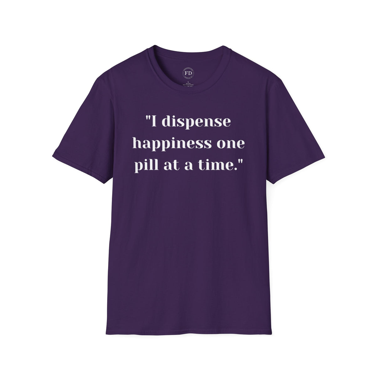 Dispense Happiness Unisex Softstyle T-Shirt