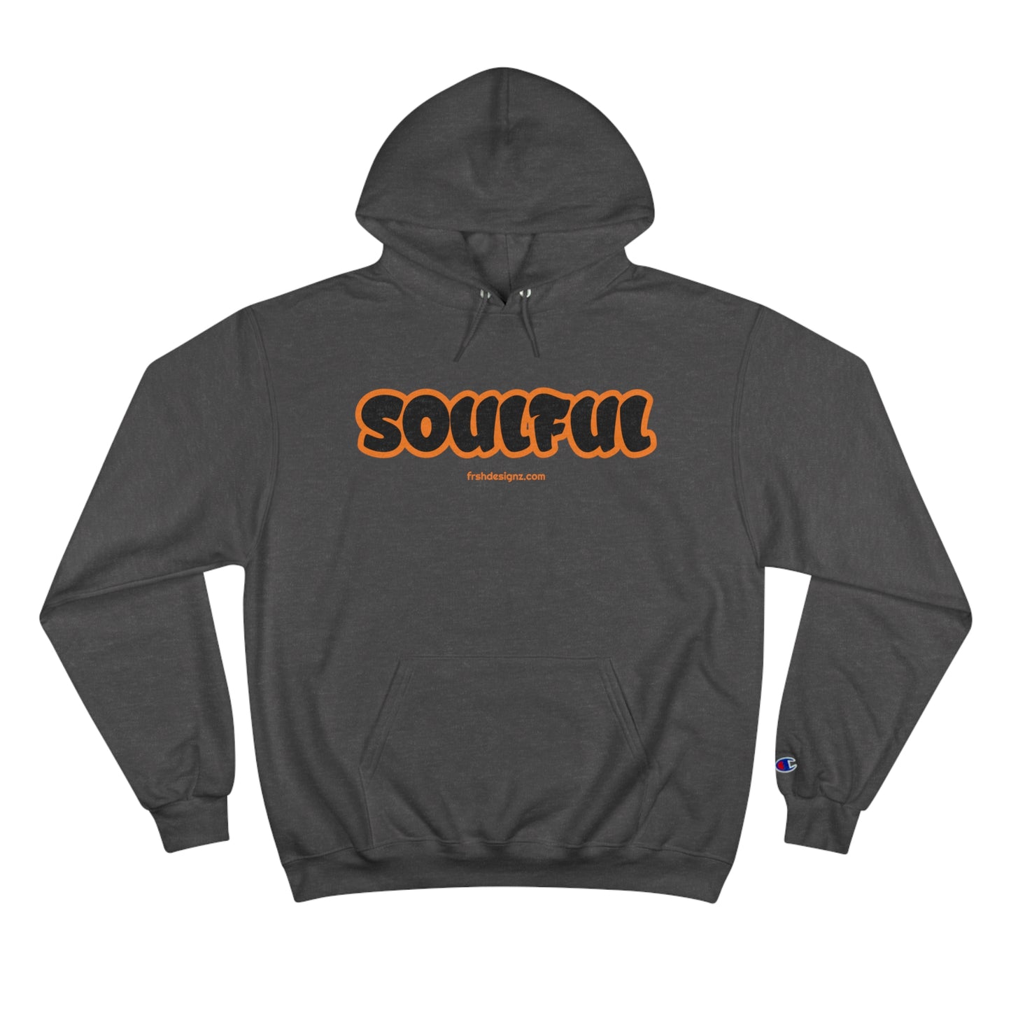 SOULFUL Champion Hoodie