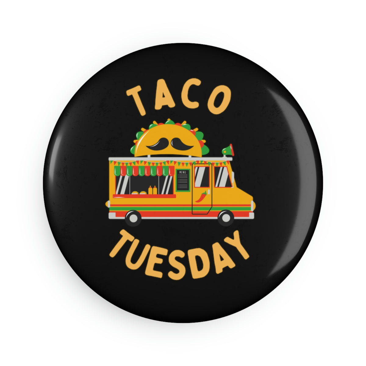 Taco Tuesday Button Magnet, Round (1 & 10 pcs)