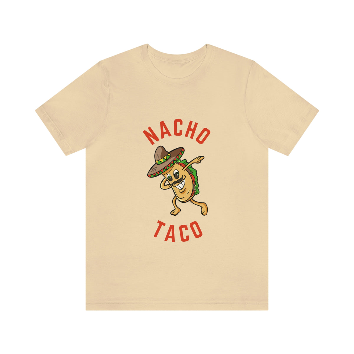NACHO TACO  Unisex Jersey Short Sleeve Tee