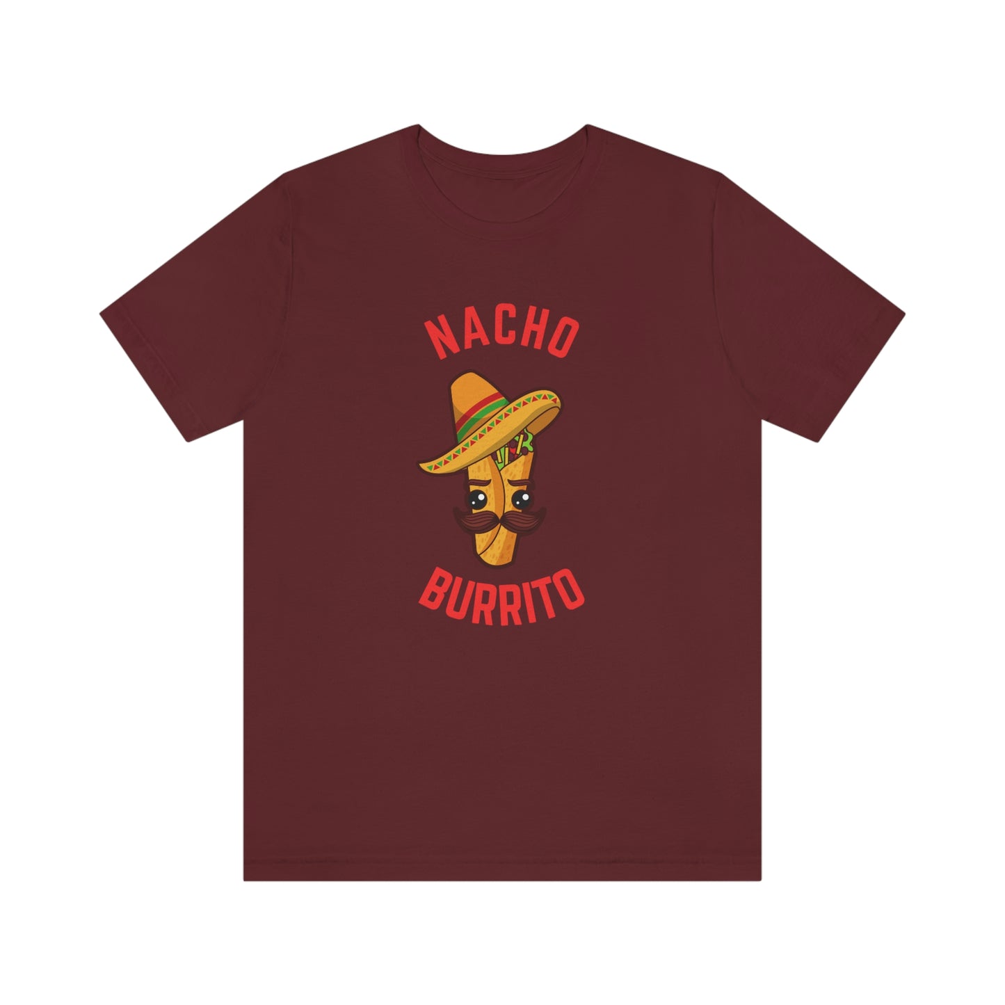 NACHO BURRITO  Unisex Jersey Short Sleeve Tee