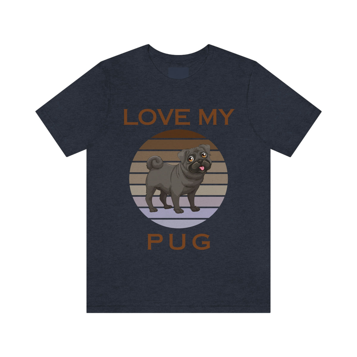 LOVE MY PUG Unisex Jersey Short Sleeve Tee