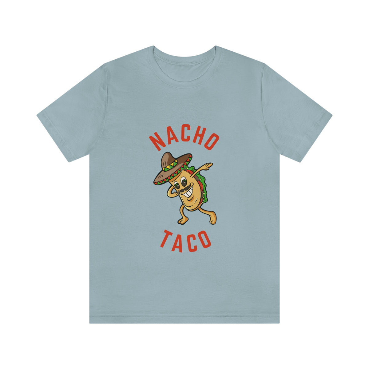NACHO TACO  Unisex Jersey Short Sleeve Tee