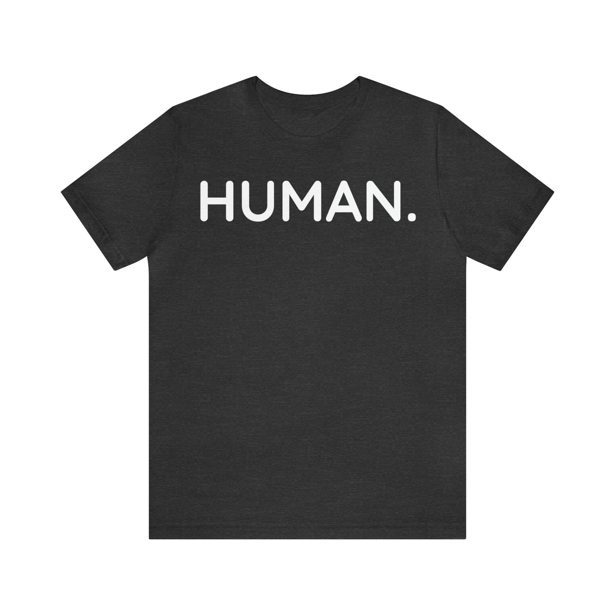 HUMAN Unisex Jersey Short Sleeve Tee