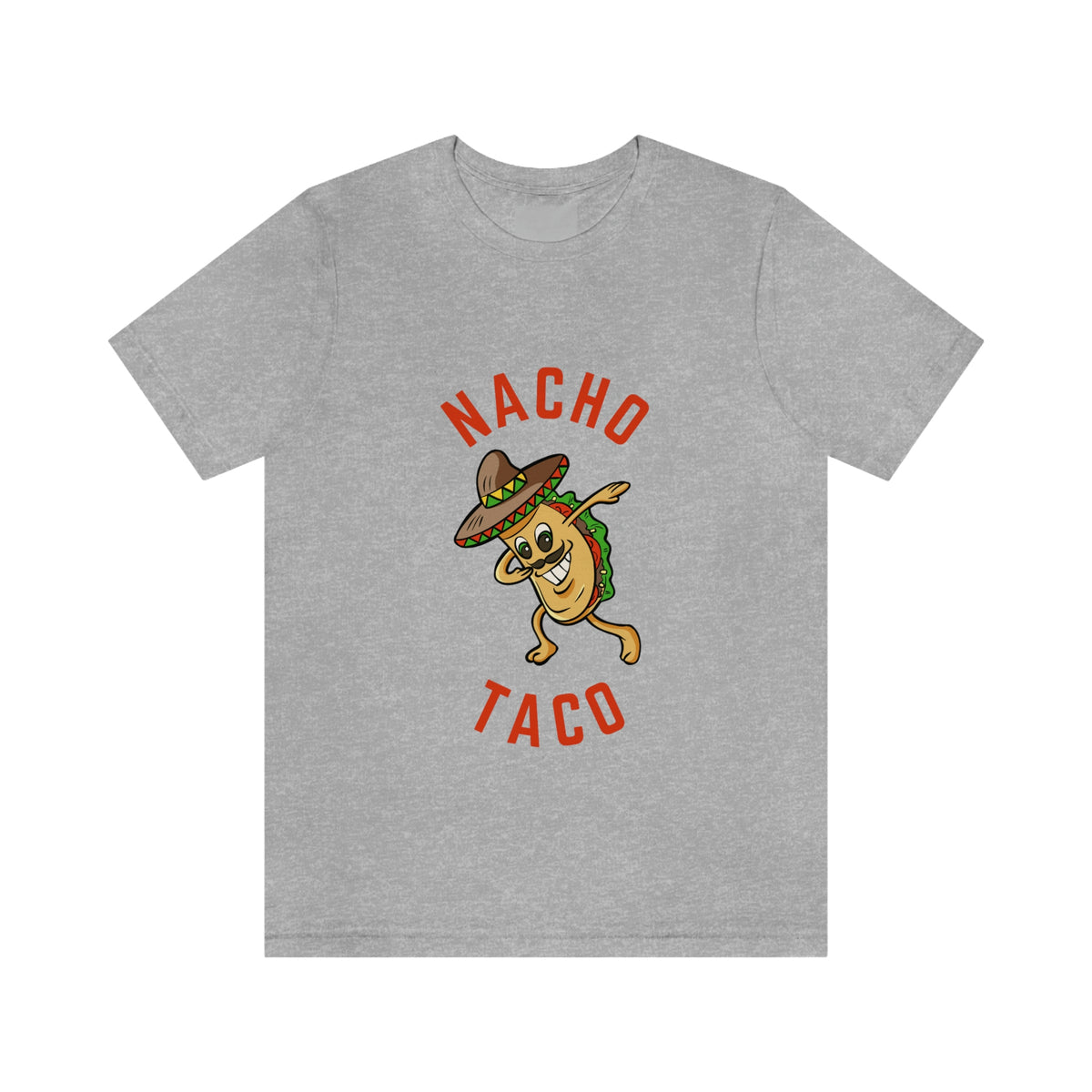NACHO TACO  Unisex Jersey Short Sleeve Tee
