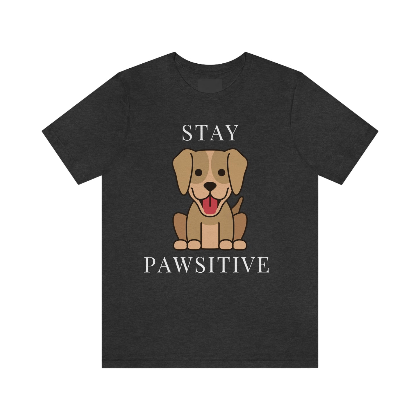 STAY PAWSITIVE Unisex Jersey Short Sleeve Tee
