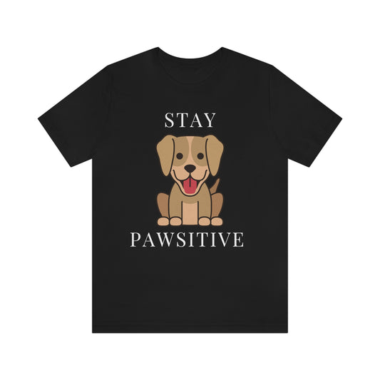 STAY PAWSITIVE Unisex Jersey Short Sleeve Tee