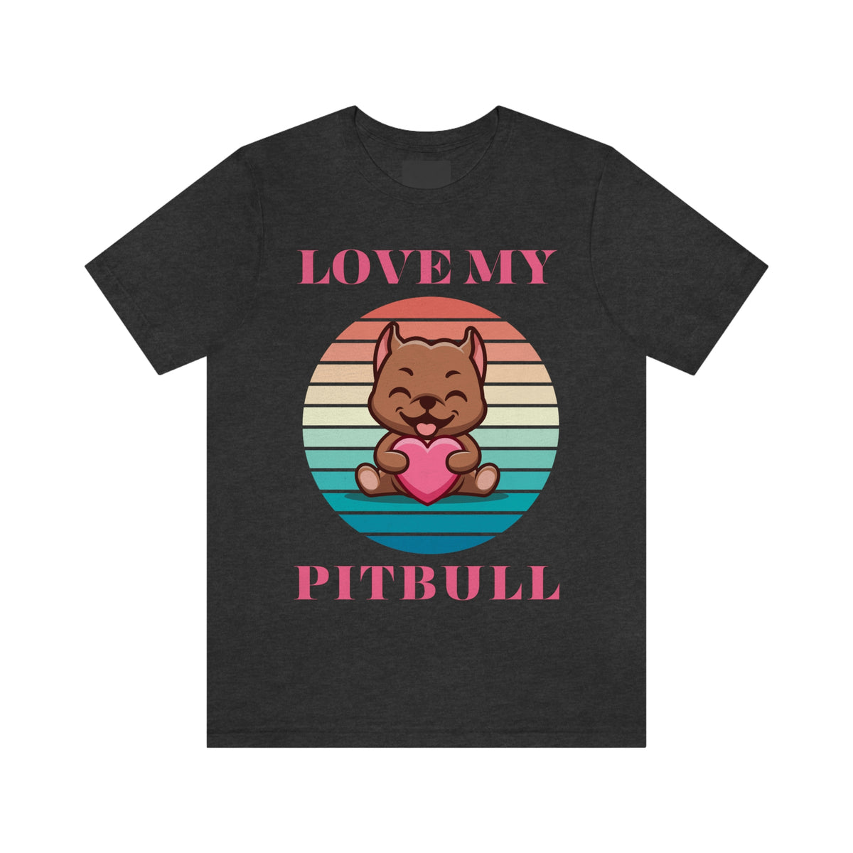LOVE MY PITBULL Unisex Jersey Short Sleeve Tee