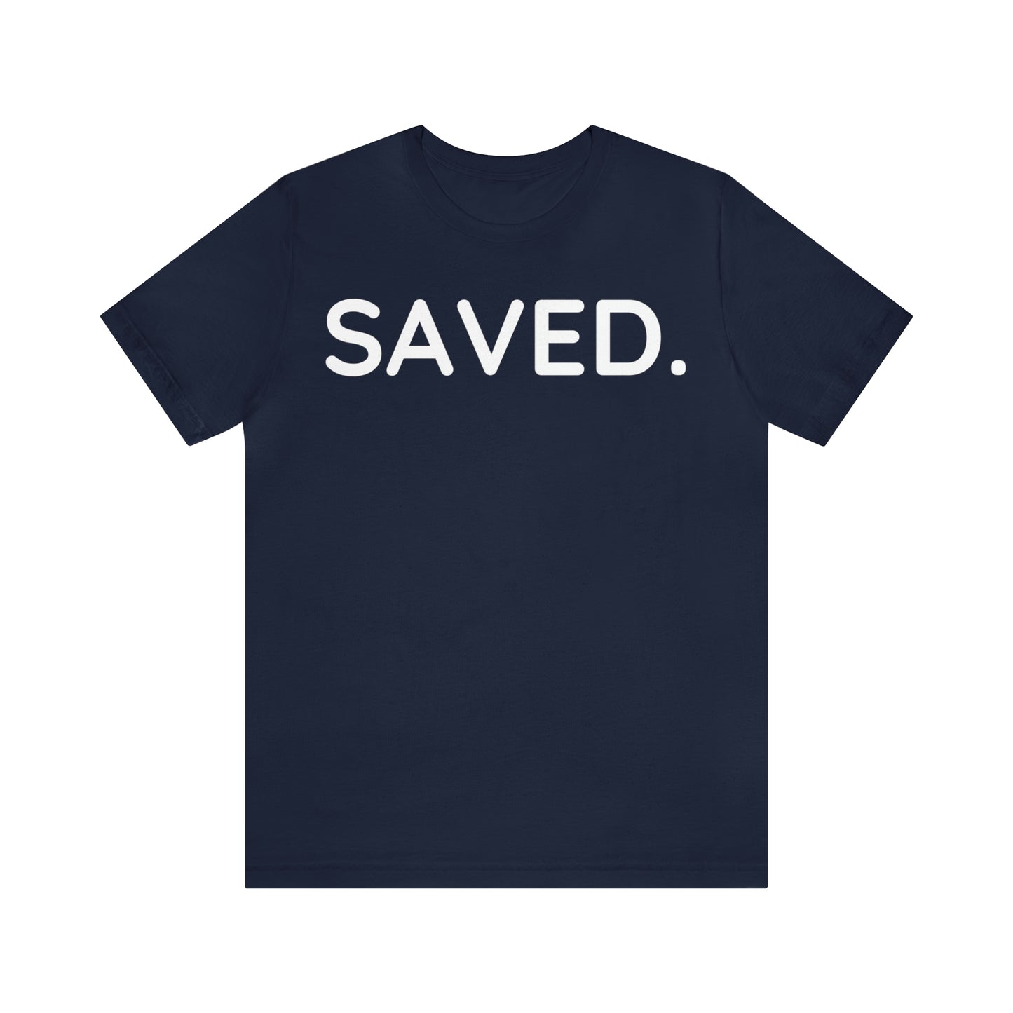 SAVED. Unisex Jersey Short Sleeve Tee