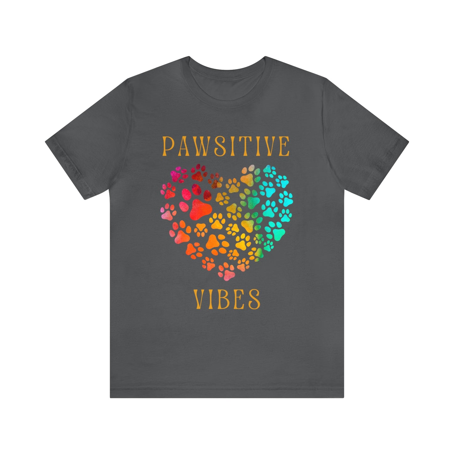 PAWSITIVE VIBES Unisex Jersey Short Sleeve Tee